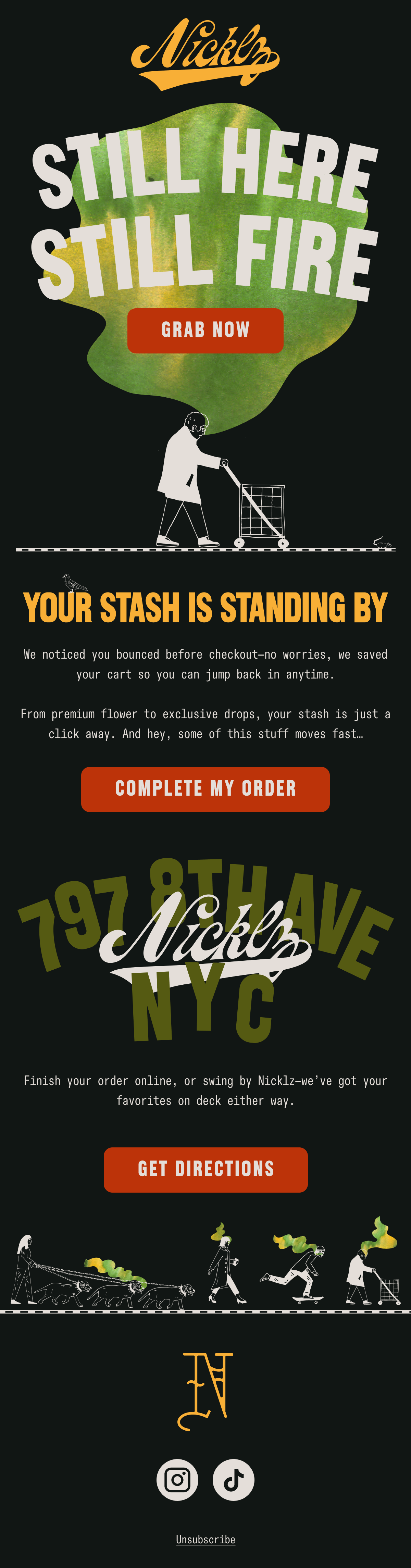 Advertisement promoting Nicklz NYC, featuring text 'Still Here Still Fire', a person pushing a shopping cart, a cartoon dog pulling a leash, and call-to-action buttons for ordering and directions.