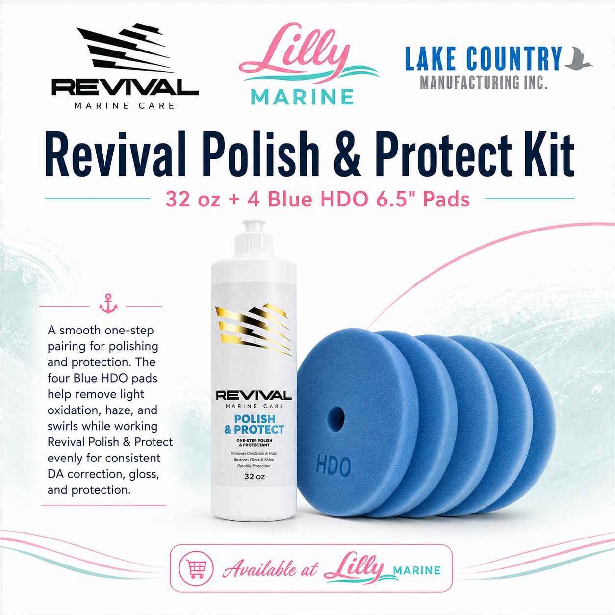 Revival Polish & Protect + Lake Country Blue HDO 6.5" Pad Kit