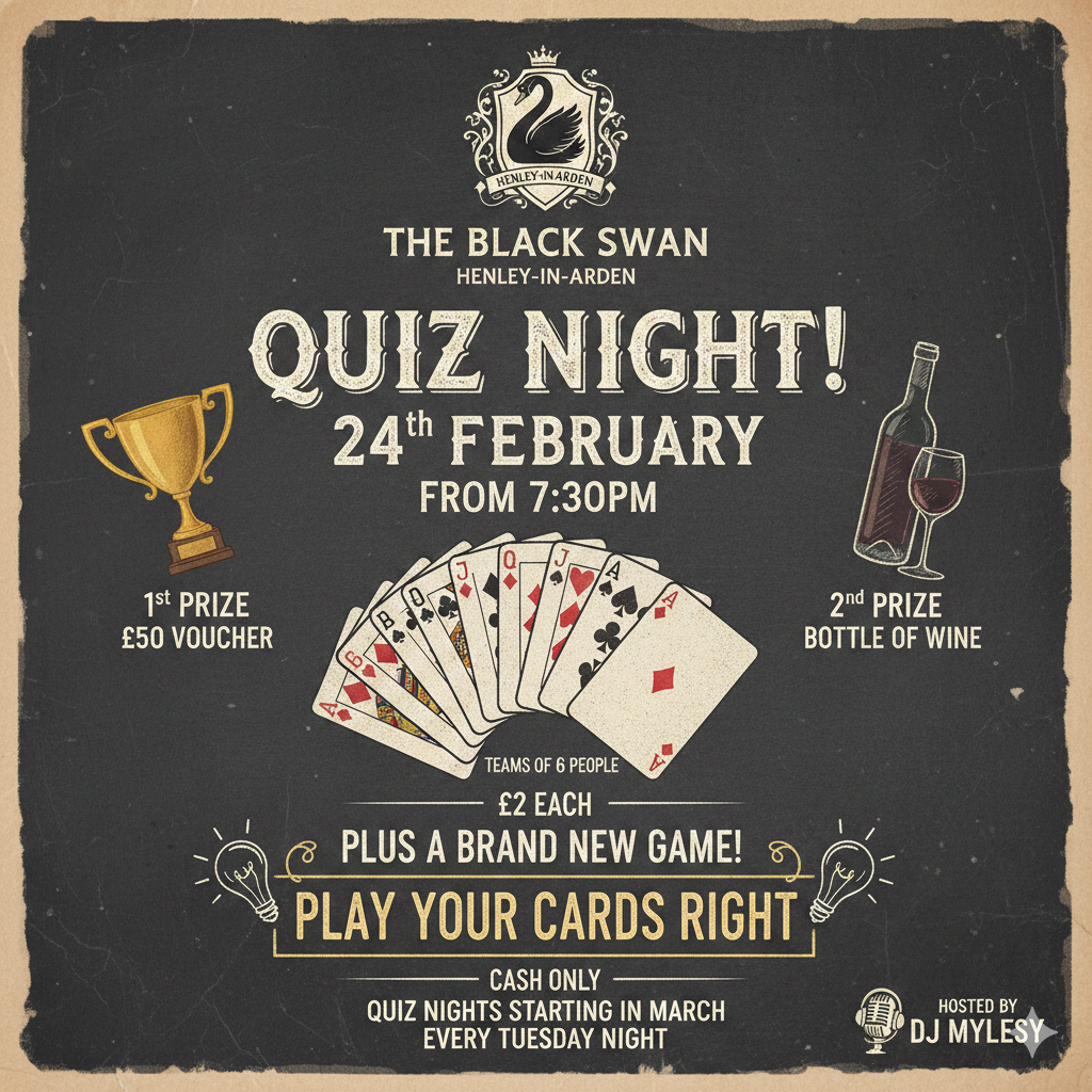The Black Swan Quiz Night &amp; Play Your Cards Right.