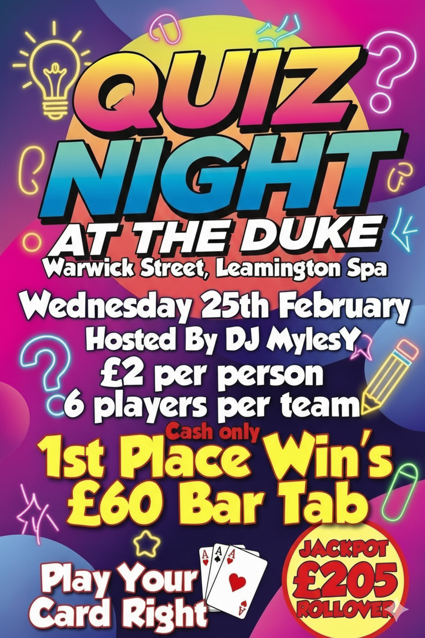 The Duke, Quiz Night &amp; Play Your Cards Right.