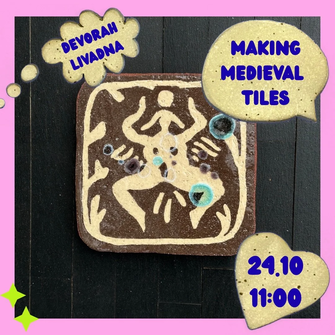 Medieval tile making workshop with Devorah Livadna 24.10