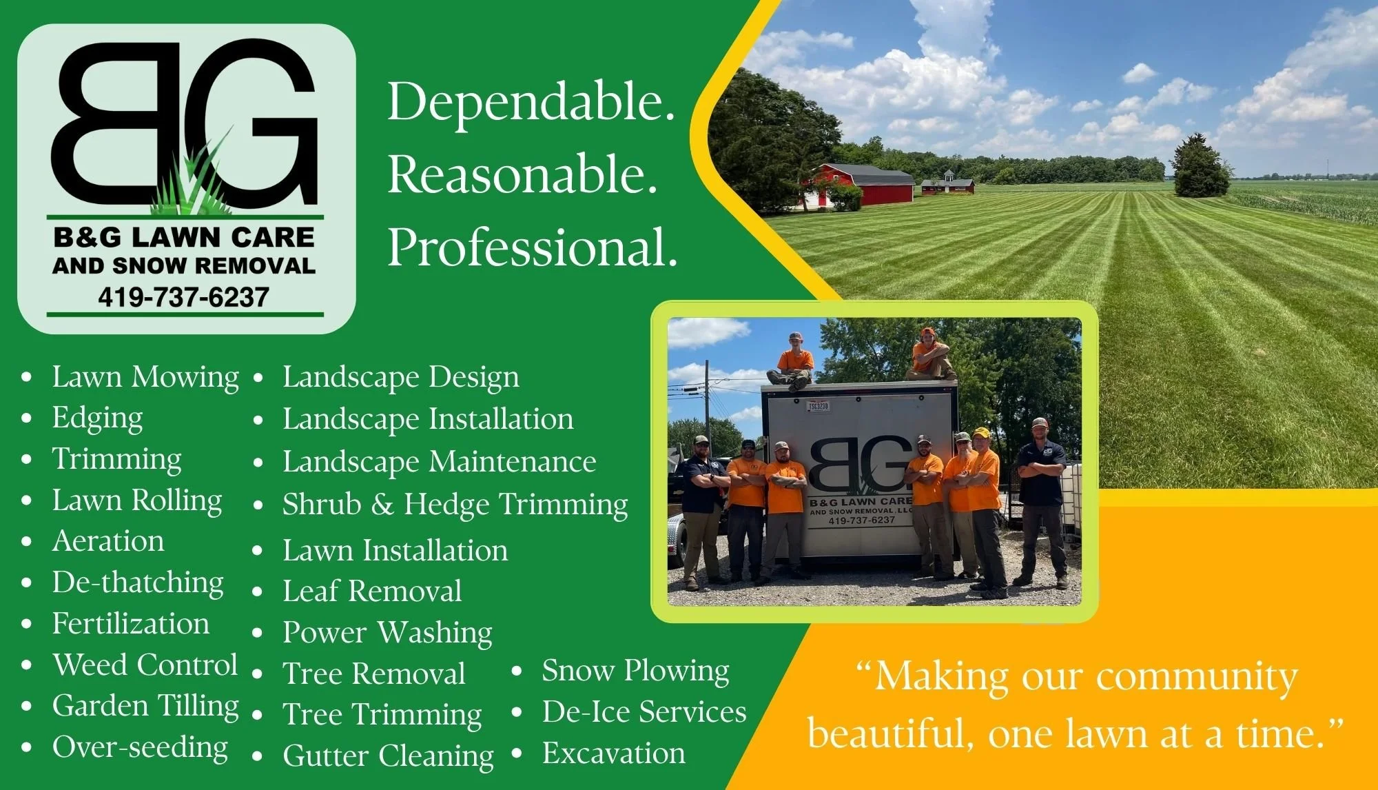 A lawn care company's advertisement featuring their logo, a list of services, a photo of their team, and scenic images of well-maintained lawns. The company name is B&G Lawn Care and Snow Removal, with a phone number 419-737-6237. The ad highlights dependable, reasonable, and professional services, including lawn mowing, landscape design, trimming, lawn installation, leaf removal, snow plowing, and more.
