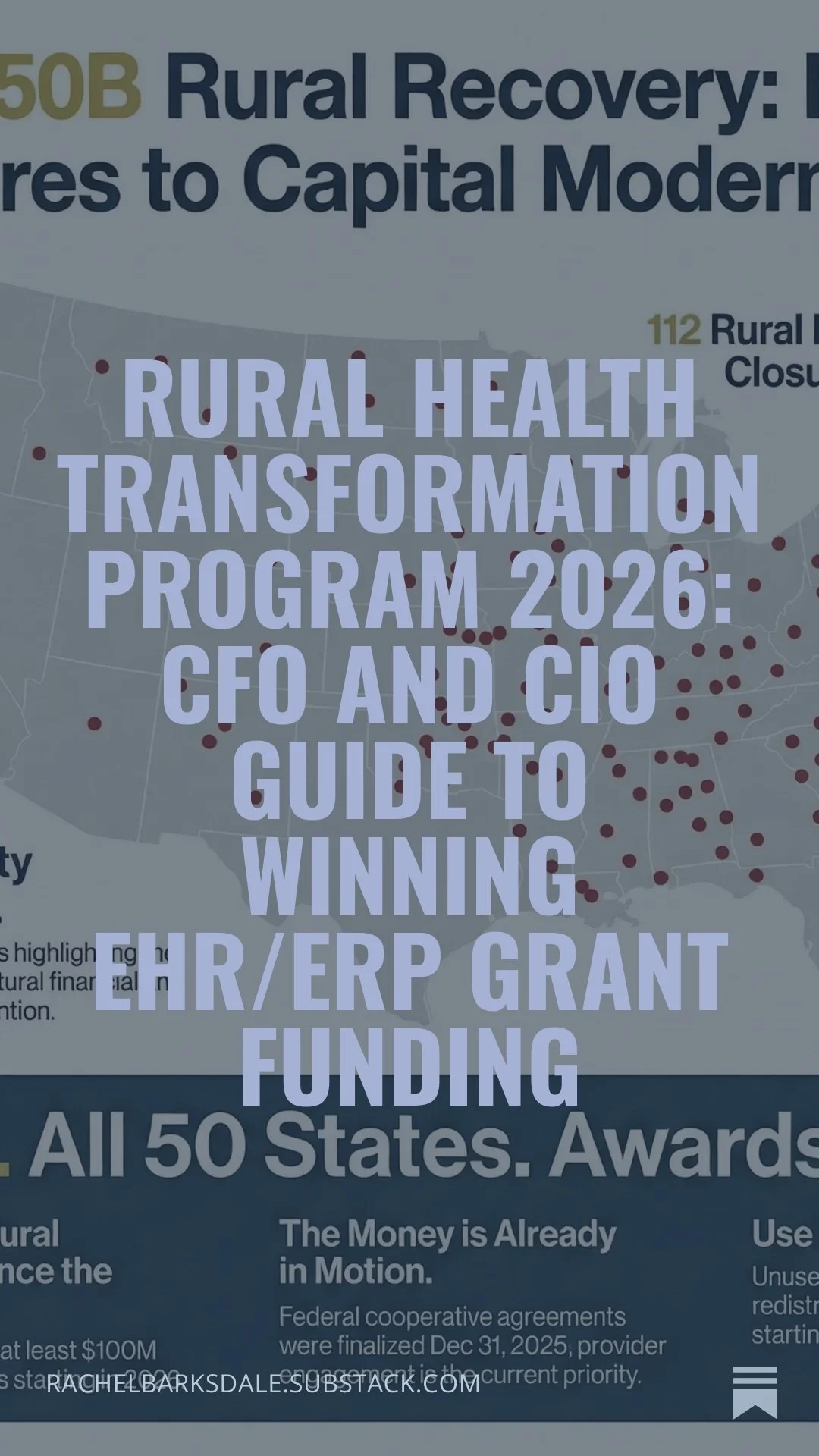 Rural Health Transformation Program 2026: CFO and CIO Guide to Winning EHR/ERP Grant Funding