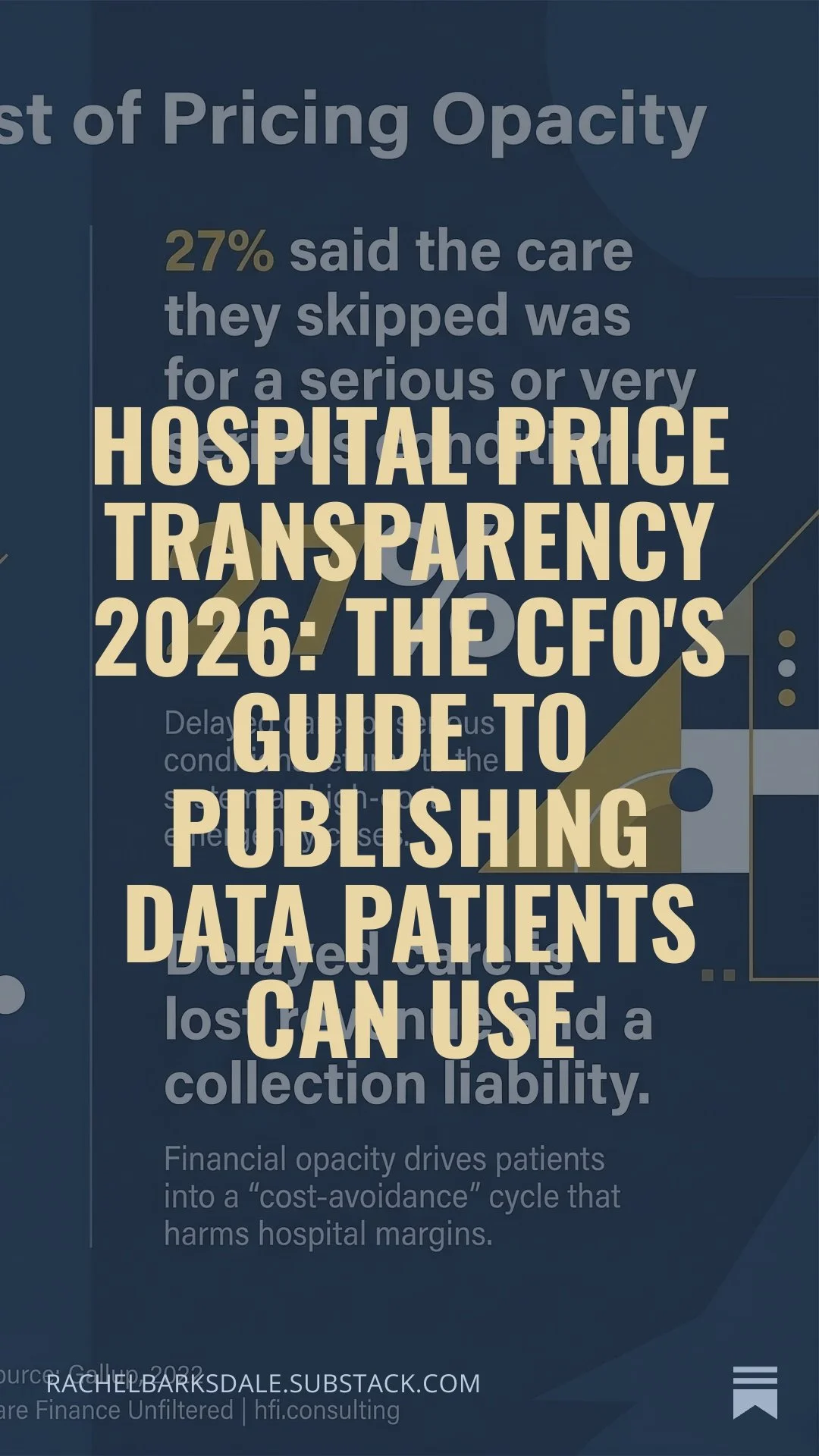 Hospital Price Transparency 2026: The CFO's Guide to Publishing Data Patients Can Use