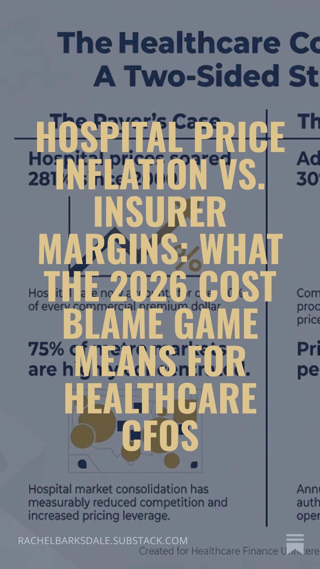 Hospital Price Inflation vs. Insurer Margins: What the 2026 Cost Blame Game Means for Healthcare CFOs