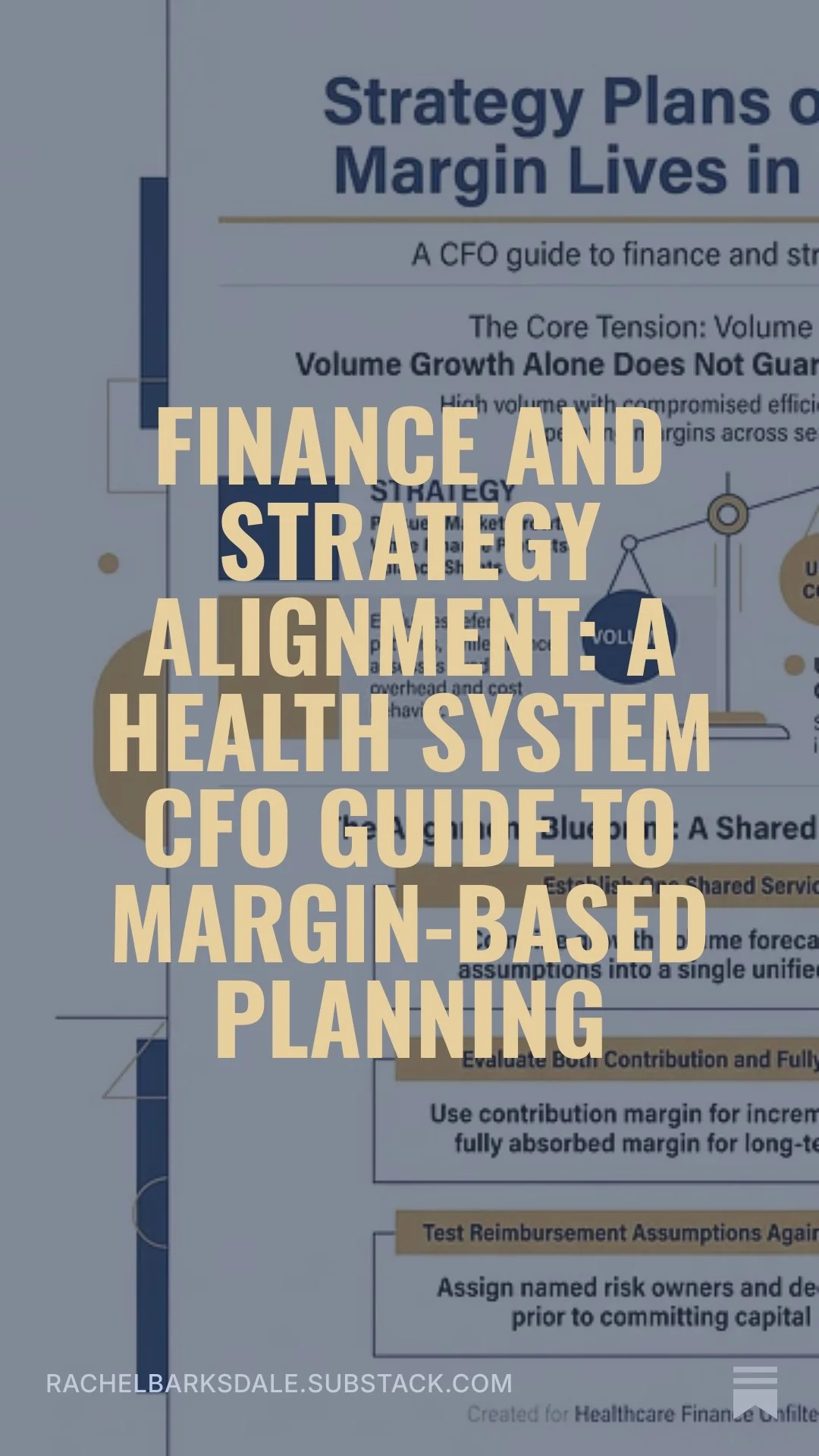 Finance and Strategy Alignment: A Health System CFO Guide to Margin-Based Planning