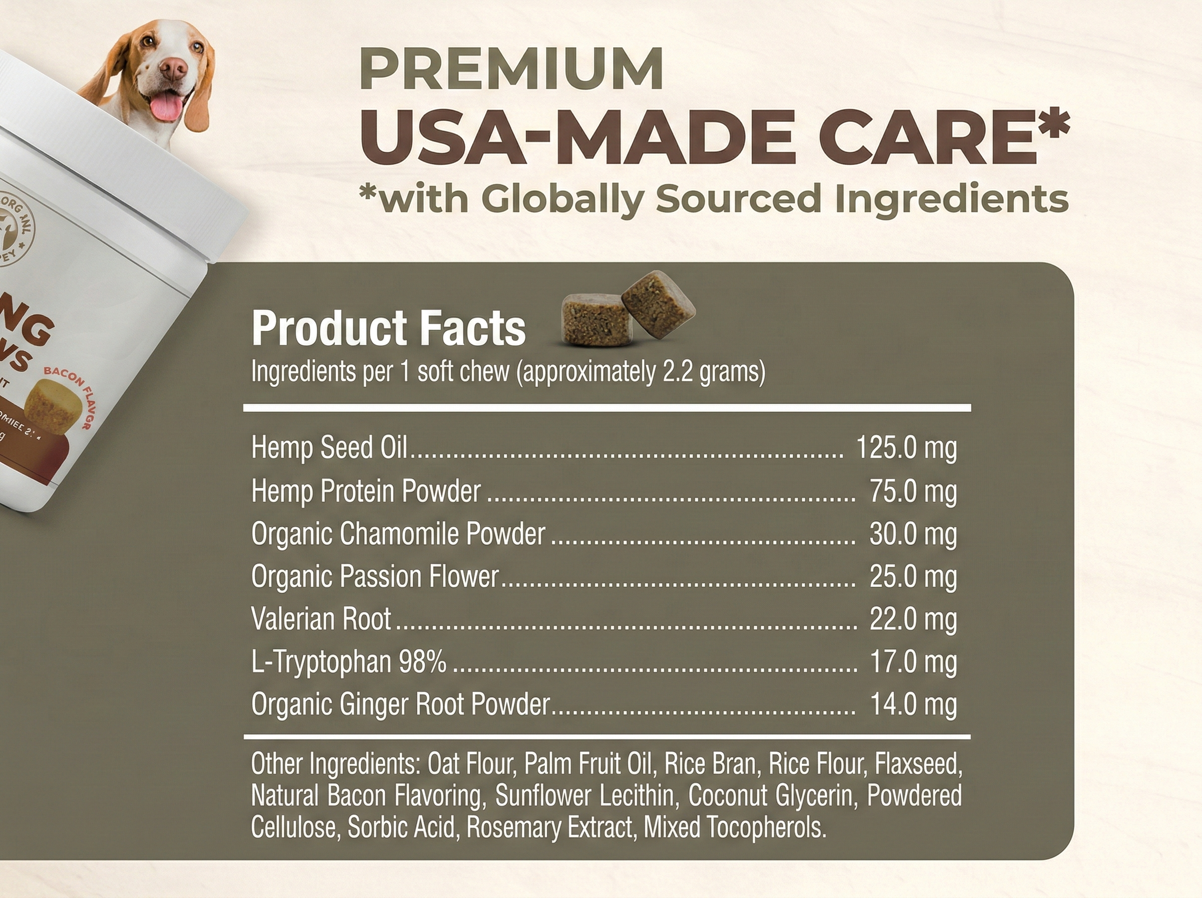 Product label showing ingredients for a dog treat, including hemp seed oil, hemp protein powder, organic chamomile powder, organic passion flower, valerian root, L-tryptophan, organic ginger root powder, with a dog in the background.