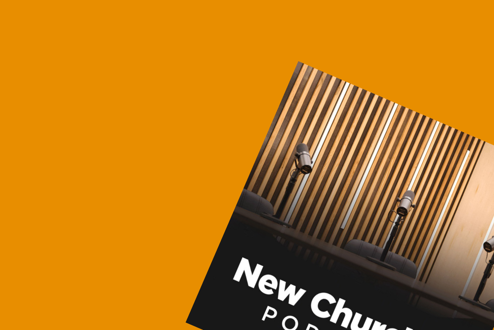 New Churches Podcast