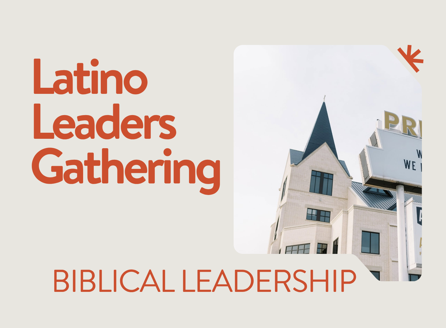 Latino Leader Gathering 