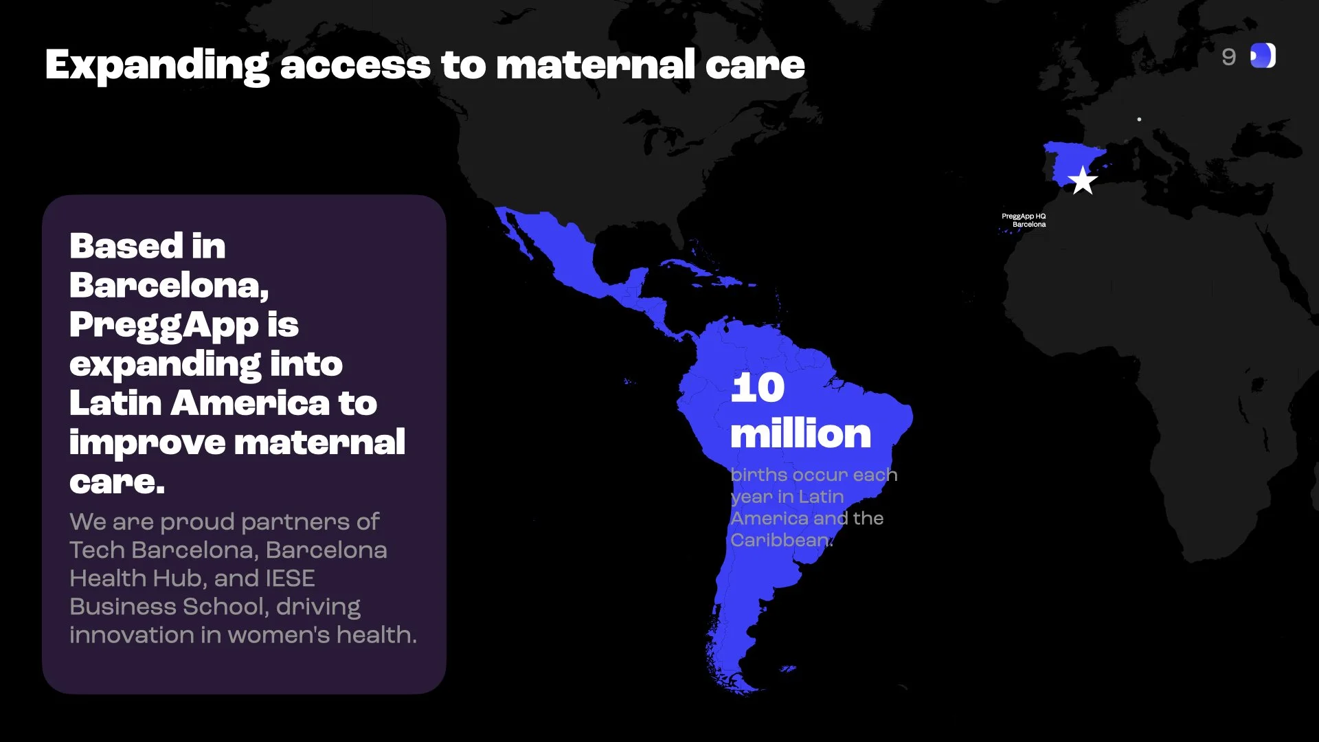 World map showing Latin America in blue with the text '10 million' indicating annual births, along with a dark background and text about expanding maternal care through PreggApp based in Barcelona.