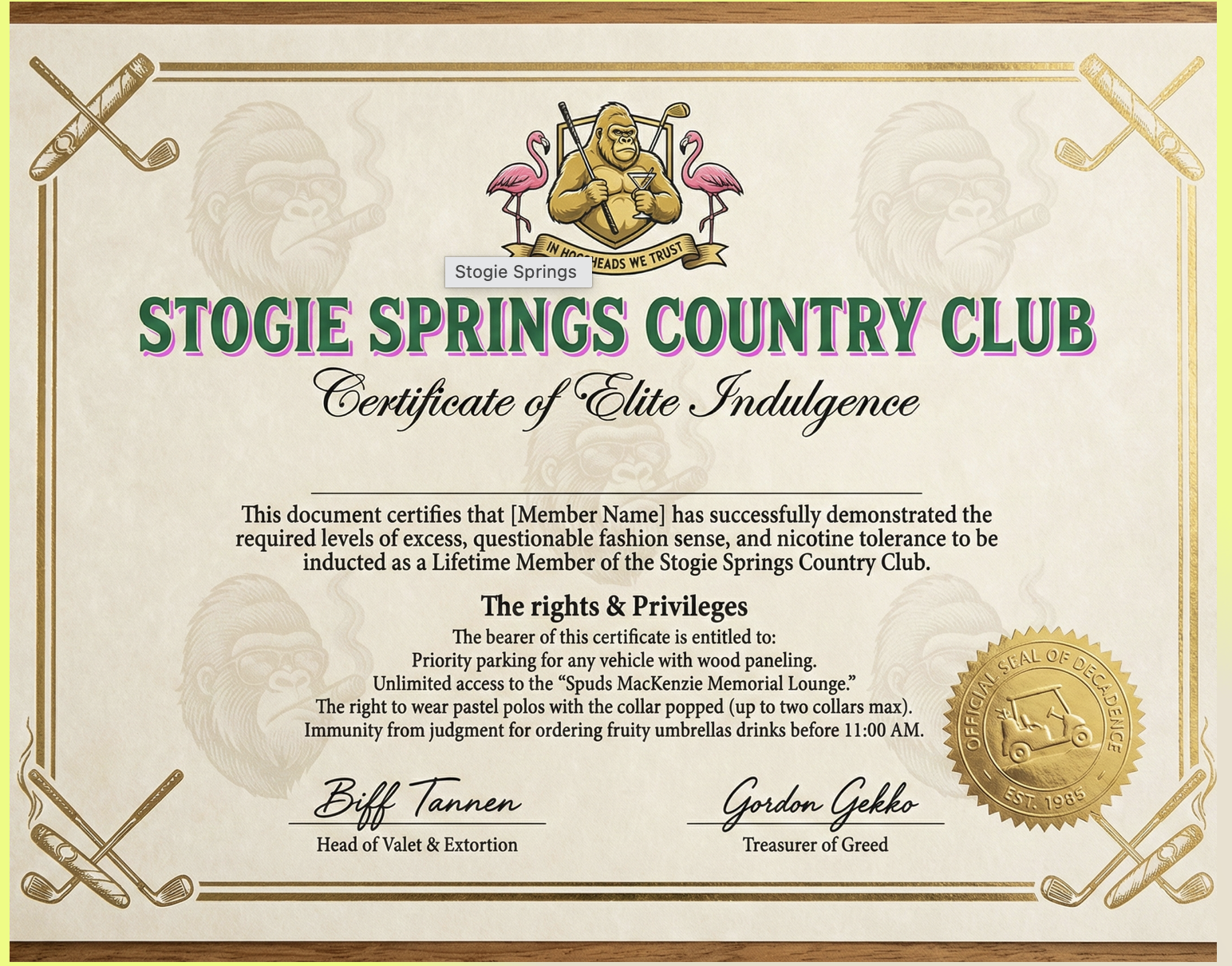 Certificate of Elite Indulgence from Stogie Springs Country Club featuring a gorilla holding a golf club, pink flamingos, and a gold seal, with signatures of Biff Tannen and Gordon Gekko.