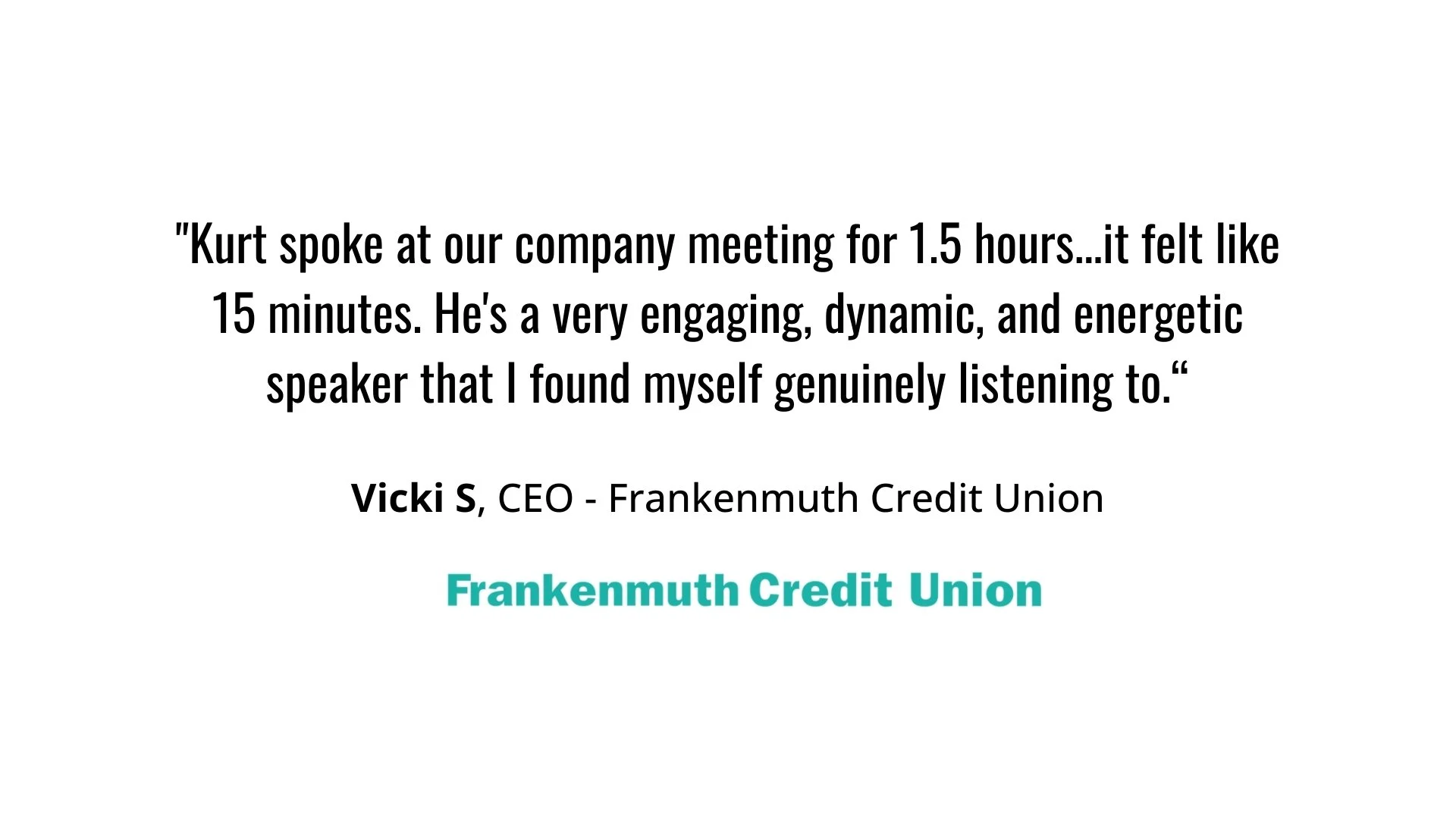 Frankenmuth credit union testimonial.jpg