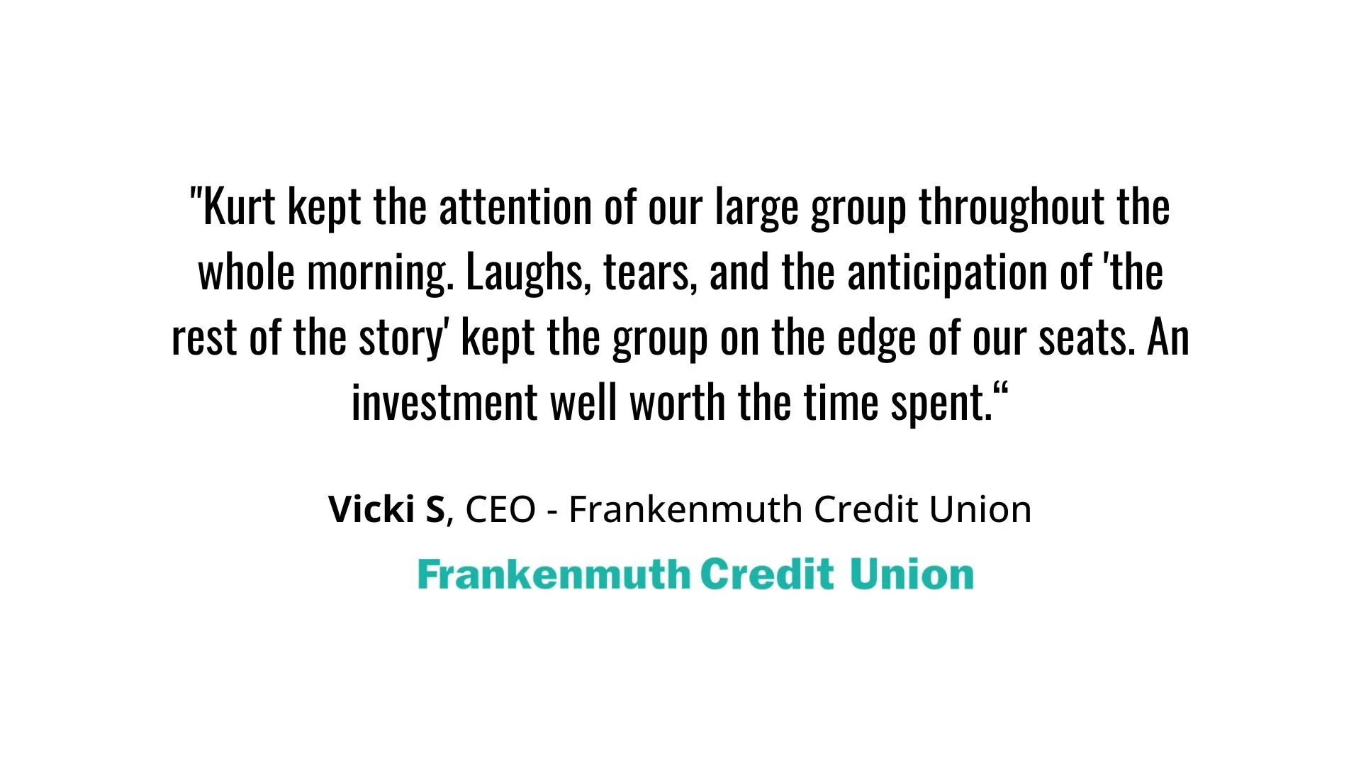 Frankenmuth credit union testimonial.jpg