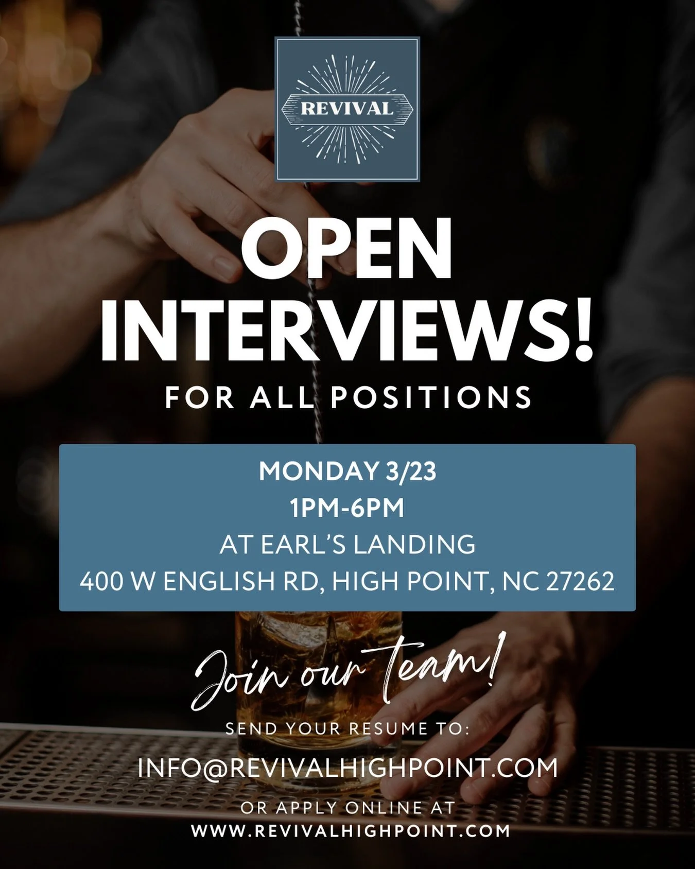 Revival is opening soon, and we&rsquo;re building our founding team. Come be part of what&rsquo;s next for High Point! 🍸

We&rsquo;re hosting OPEN INTERVIEWS this Monday the 23rd from 1&ndash;6 PM for all positions.

If you&rsquo;re passionate about