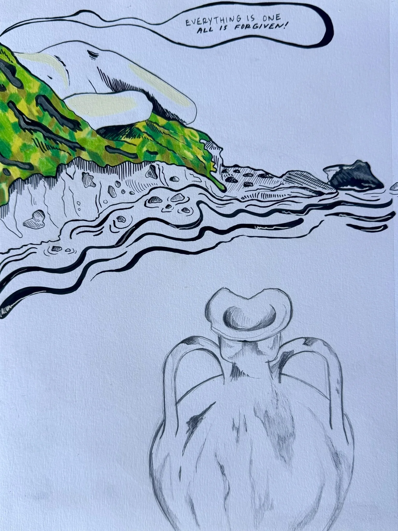A drawing of a person pouring water from a bowl into a large bowl or basin, with a detailed sketch of rocks and water in the background; a speech bubble with the text 'Everything is one, all is forgiven!'