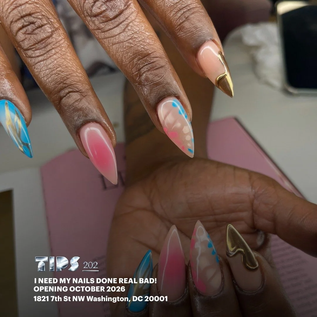 D.C., get ready.
Tips 202 is on the way &mdash; bringing quality nail services and creative nail art to Shaw.
Opening October 2026
1821 7th Street, NW
Near Shaw&ndash;Howard University Metro
Be the first to know.
Join the email list through the link 