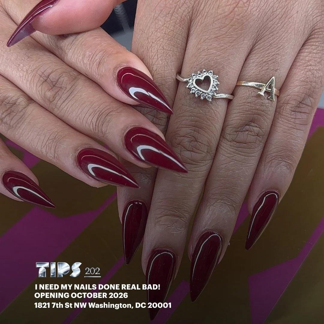 Shaw, we&rsquo;re on the way.
Tips 202 is bringing high-quality nail services and detailed nail art to the neighborhood.
Opening October 2026
1821 7th Street, NW
Near Shaw&ndash;Howard University Metro
I NEED MY NAILS DONE REAL BAD!
Join our email li