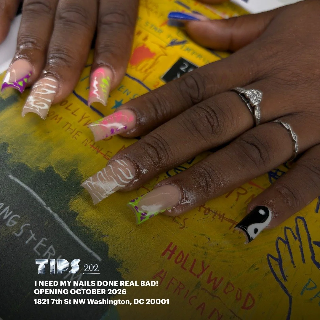 Tips 202 is coming to Washington, D.C.
A nail salon focused on quality products, detailed nail art, and a great experience every time.
Opening October 2026
1821 7th Street, NW
Shaw neighborhood
Near Shaw&ndash;Howard University Metro
Join our email l