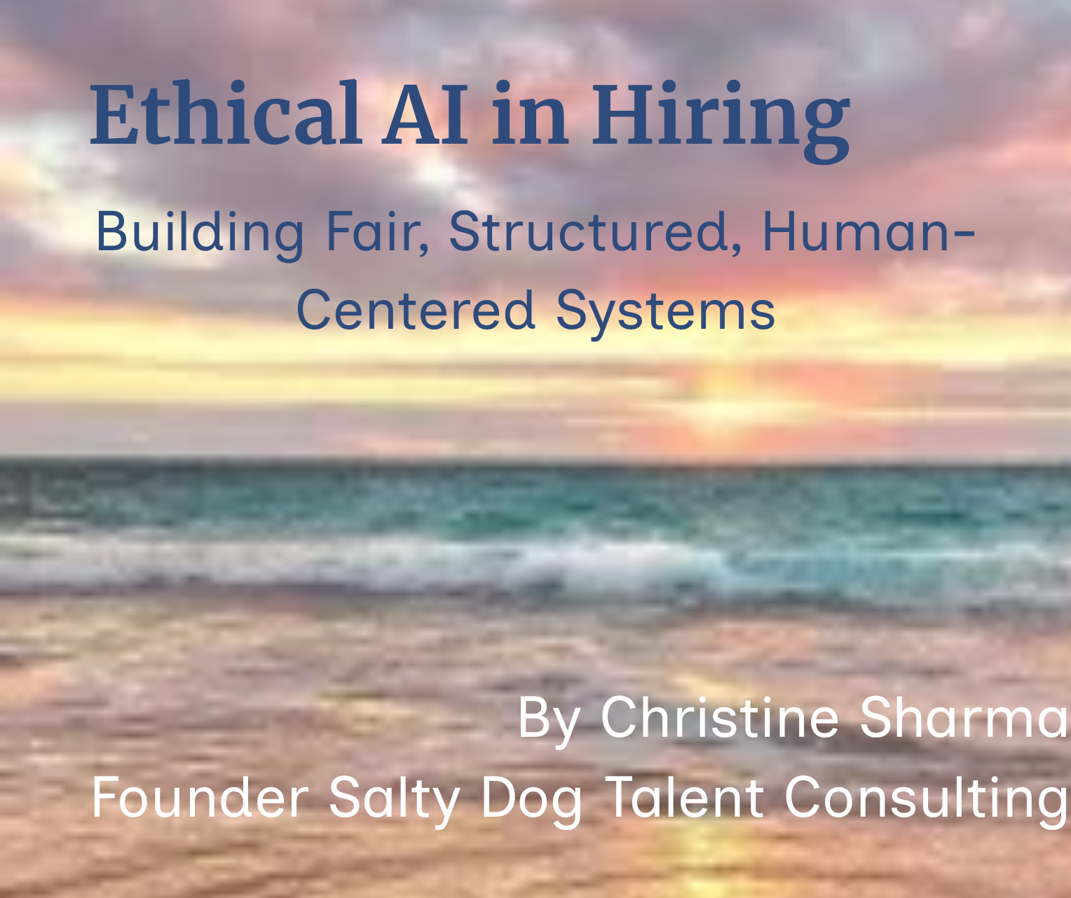 Ethical AI in Hiring: How to Use It Without Losing Your Integrity