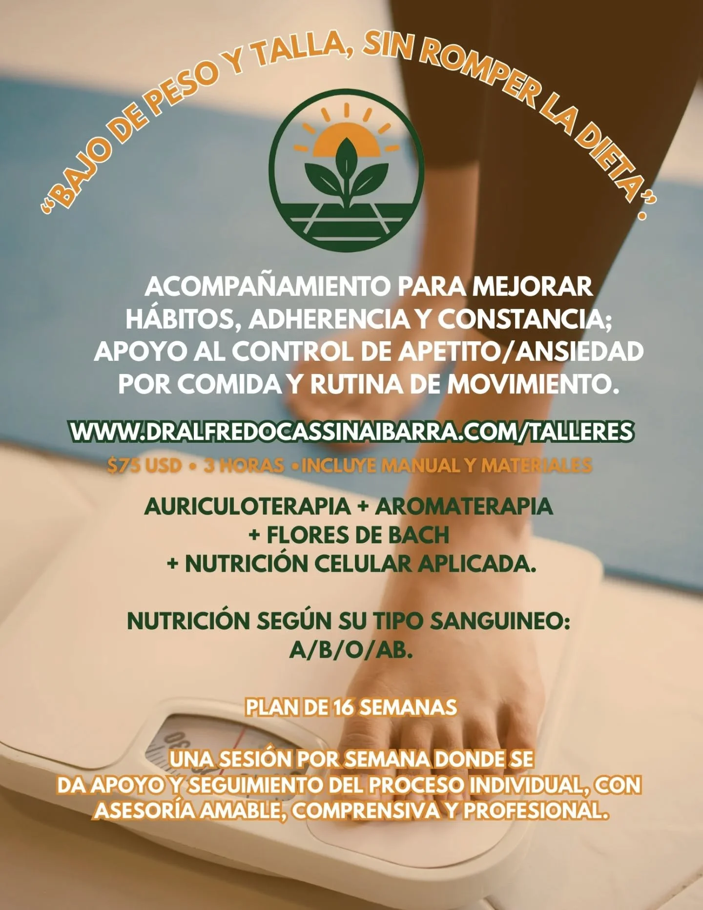 Baja de peso y talla sin romper la dieta ✨
Un acompa&ntilde;amiento integral para transformar tus h&aacute;bitos, controlar la ansiedad por comida y lograr resultados sostenibles 💚

🌿 Auriculoterapia + Aromaterapia + Flores de Bach

🥗 Nutrici&oacu