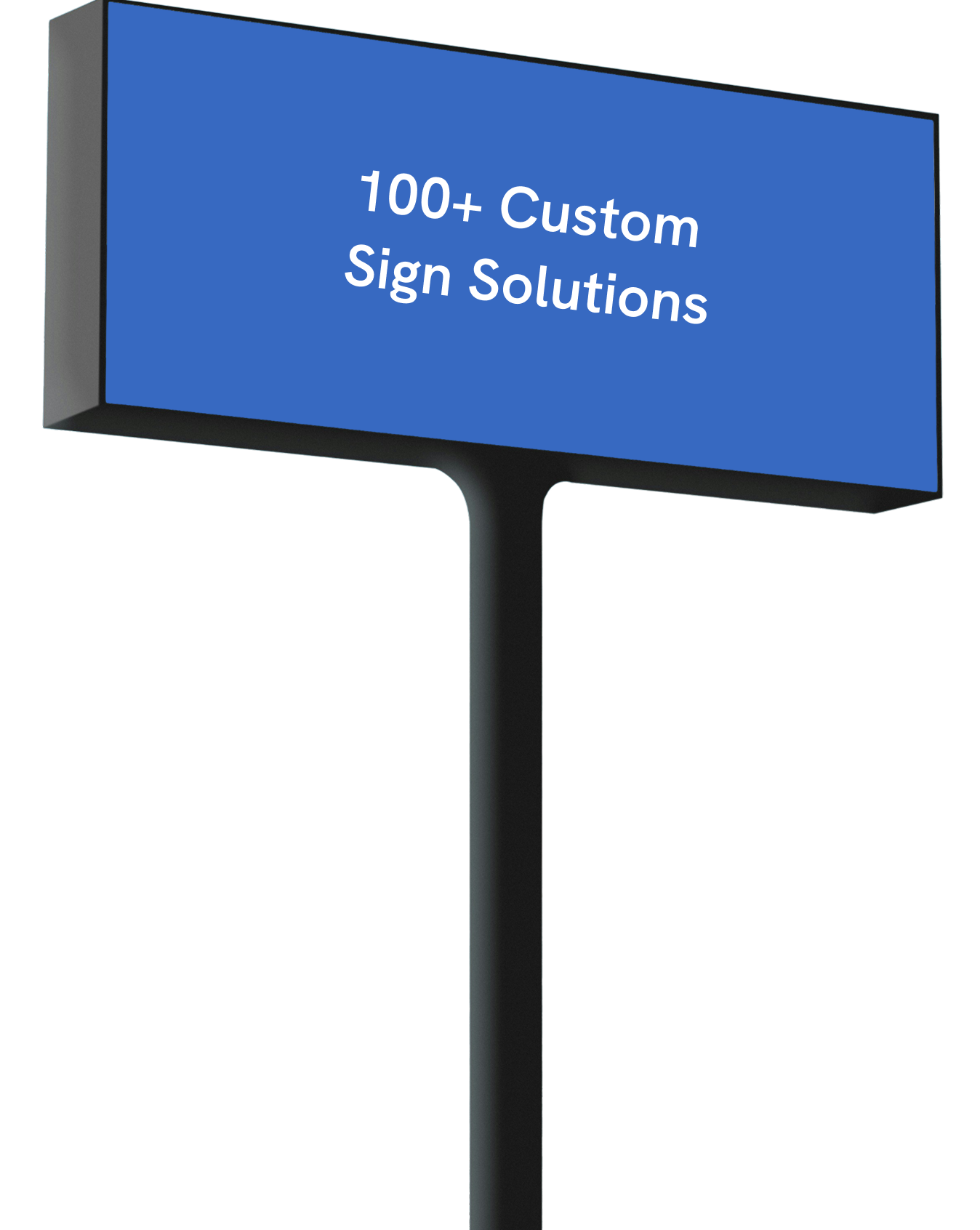 Digital billboard showing text '100+ Custom Sign Solutions' on a blue background.