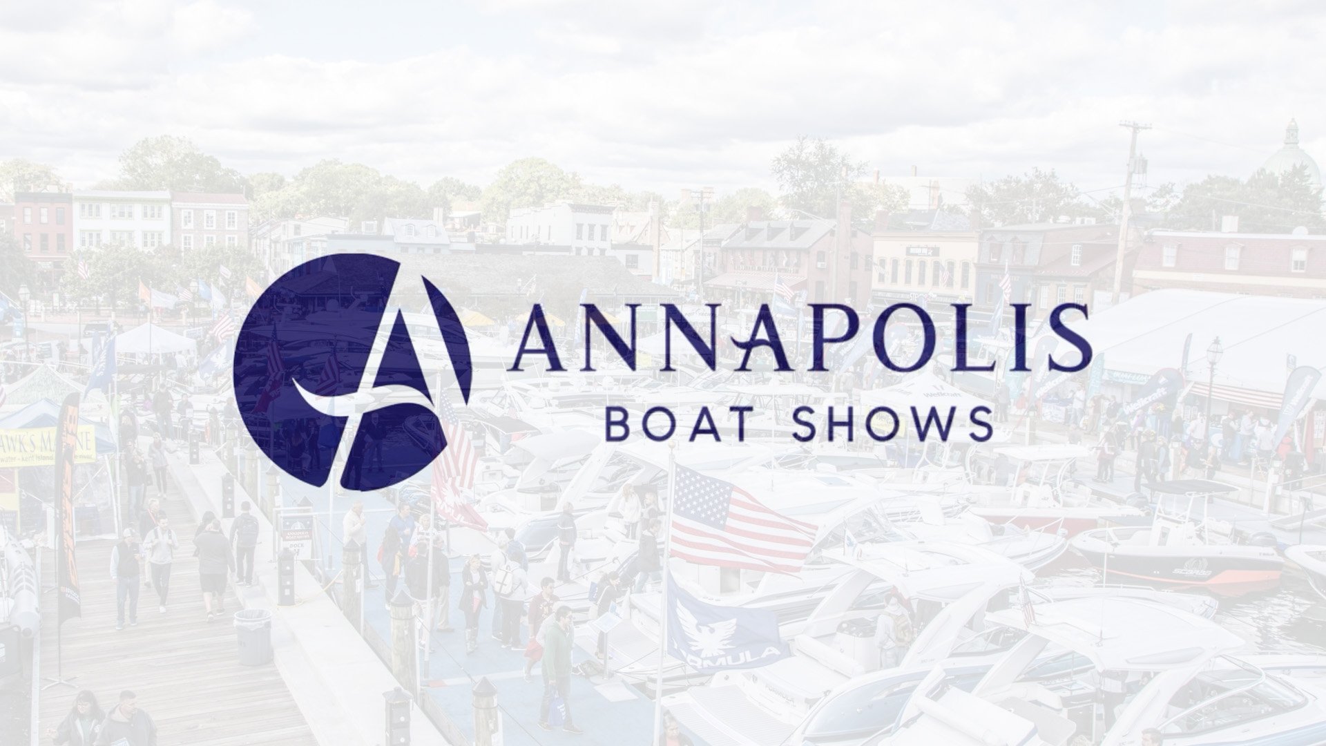 Logo for Annapolis Boat Shows with a stylized sailboat and the text 'Annapolis Boat Shows' over a background of a busy dock with boats and people.