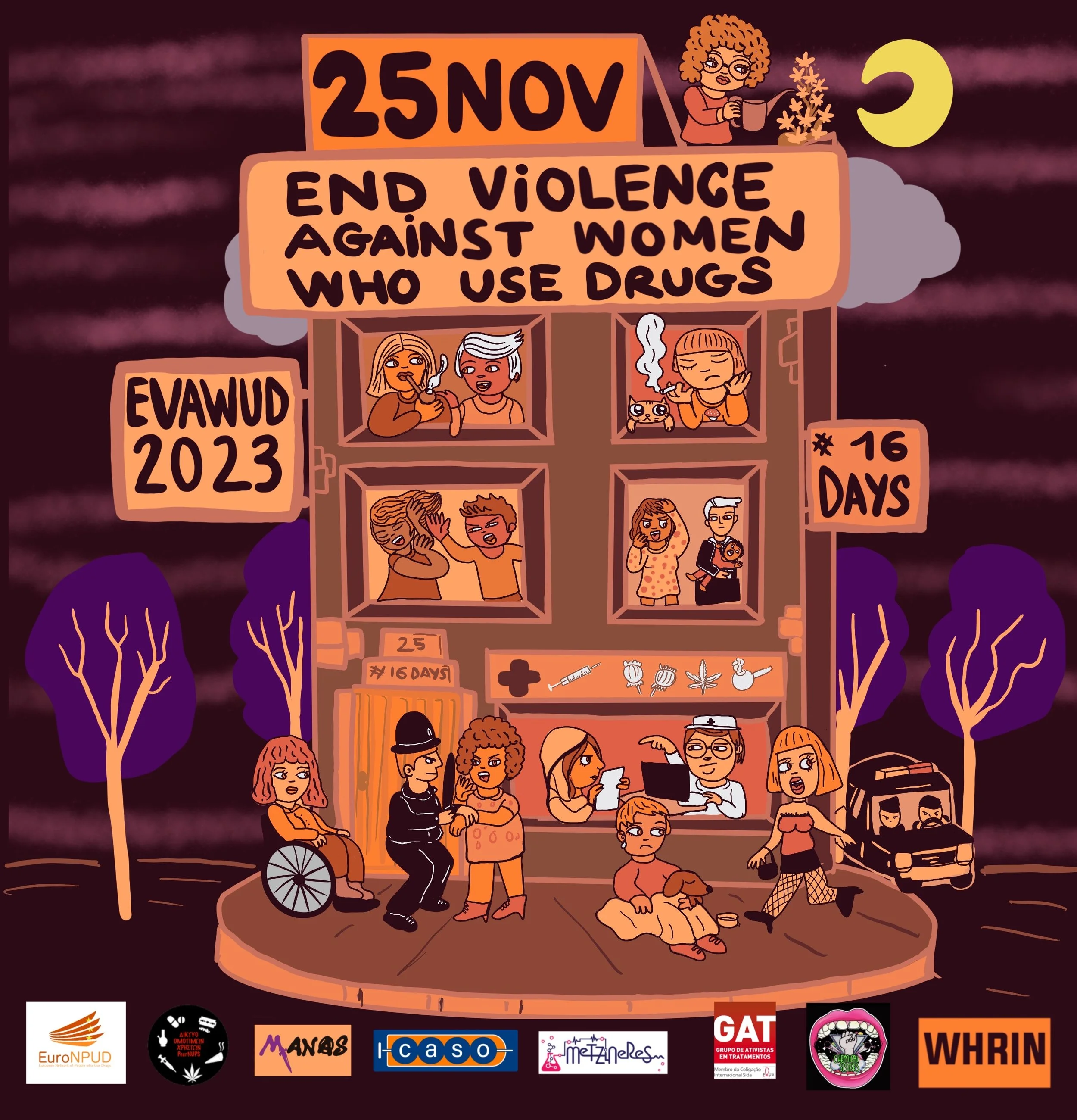 Campaign for the elimination of violence against women who use drugs (EVAWUD 2023)EURONPUD