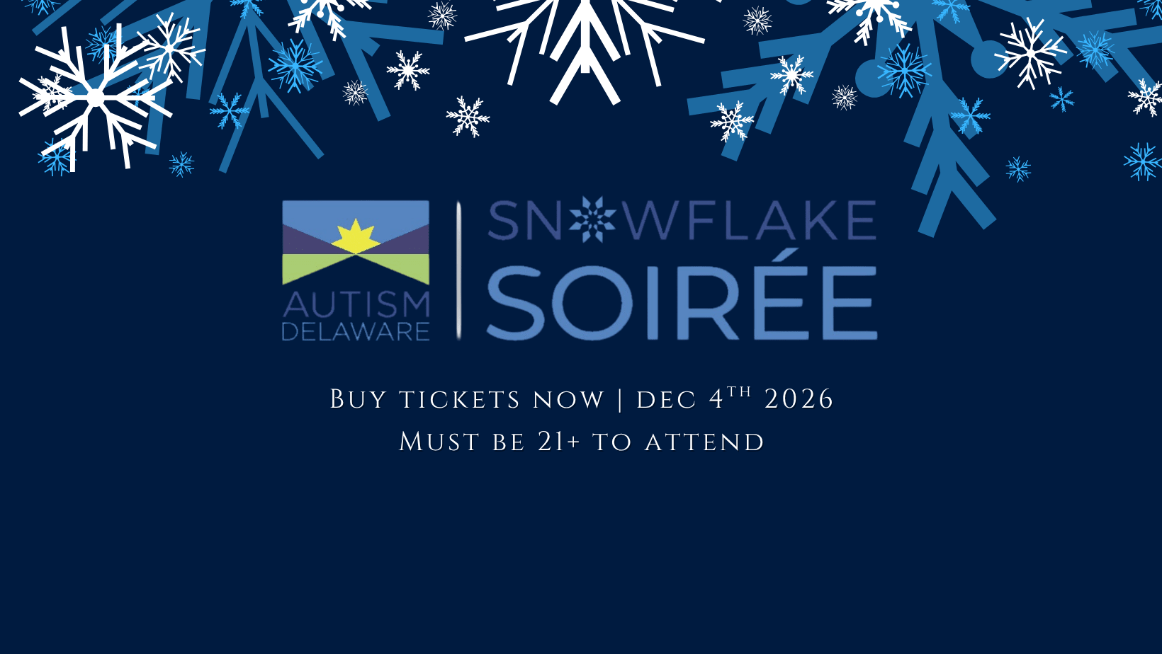 Autism Delaware Snowflake Soiree