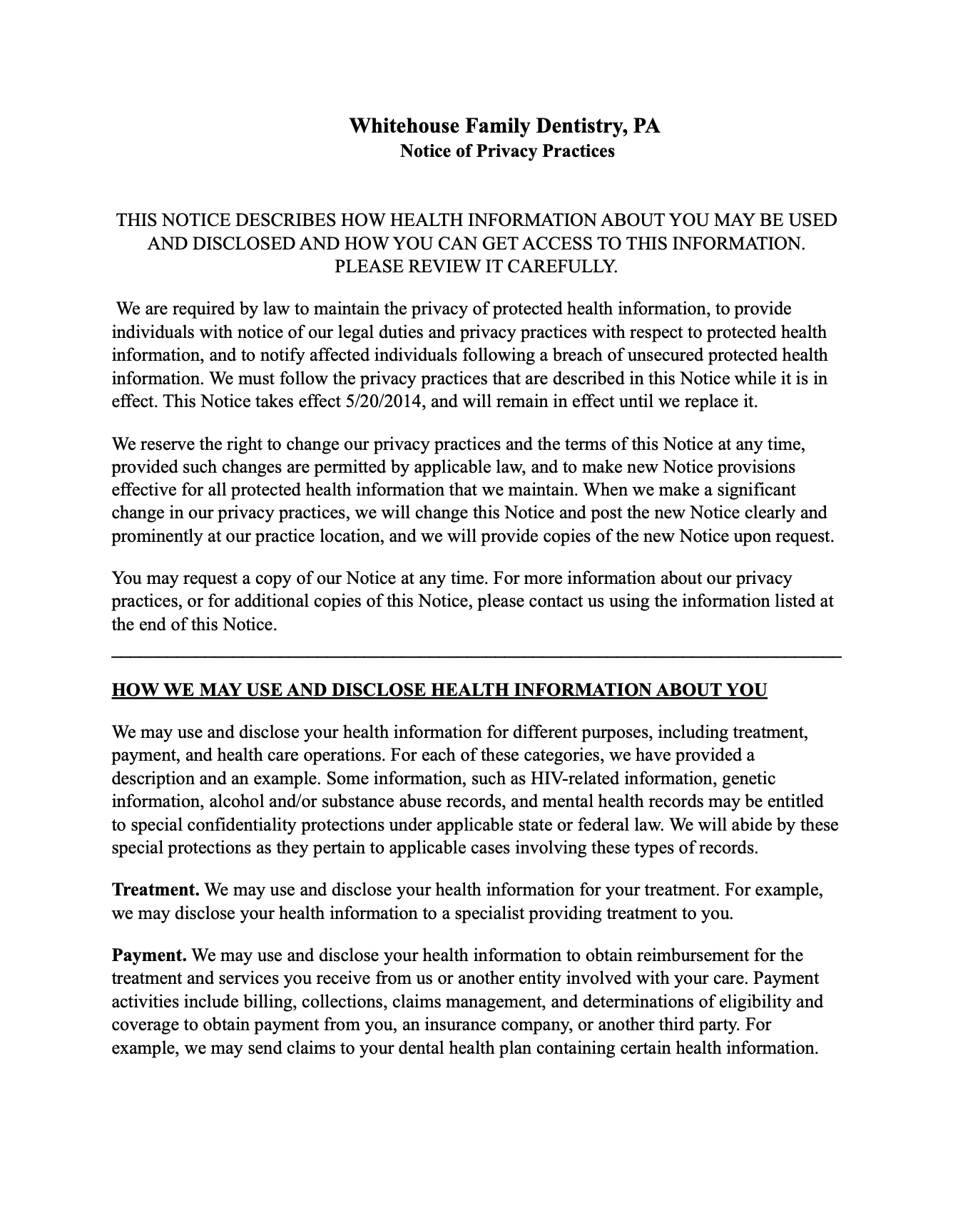 Notice of privacy practices from a dental office, titled 'Whitehouse Family Dentistry, PA' with legal and confidentiality information.