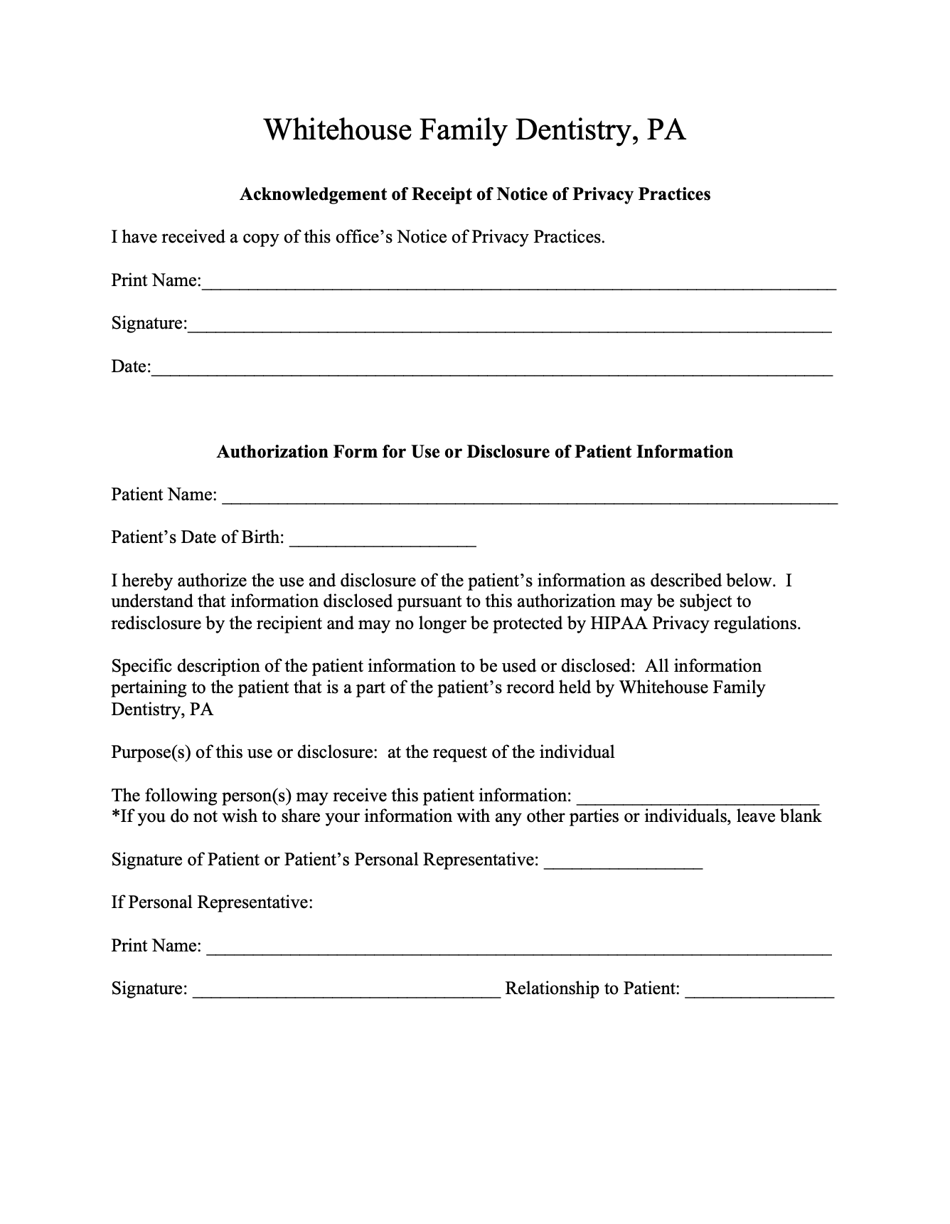 A dental office notice form titled 'Whitehouse Family Dentistry, PA' that includes sections for acknowledgement of privacy practices and patient information disclosure agreements.