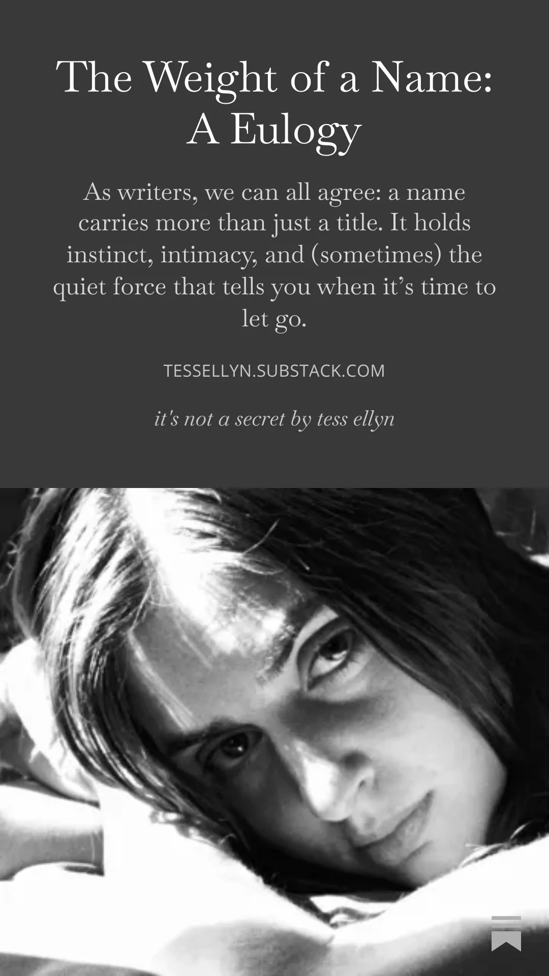 Motivational quote about the significance of names, with a black and white portrait of a woman lying down, looking at the camera.