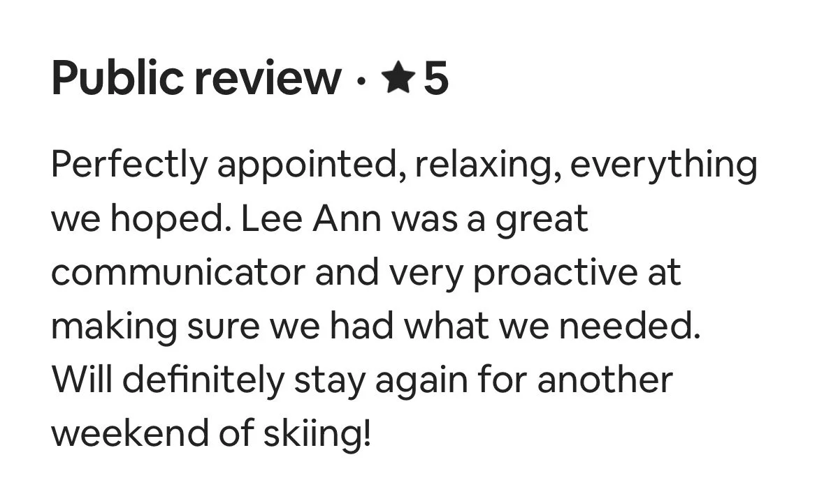 Public review with a 5-star rating, praising Lee Ann for being a great communicator and proactive, mentioning their plans for another ski trip.