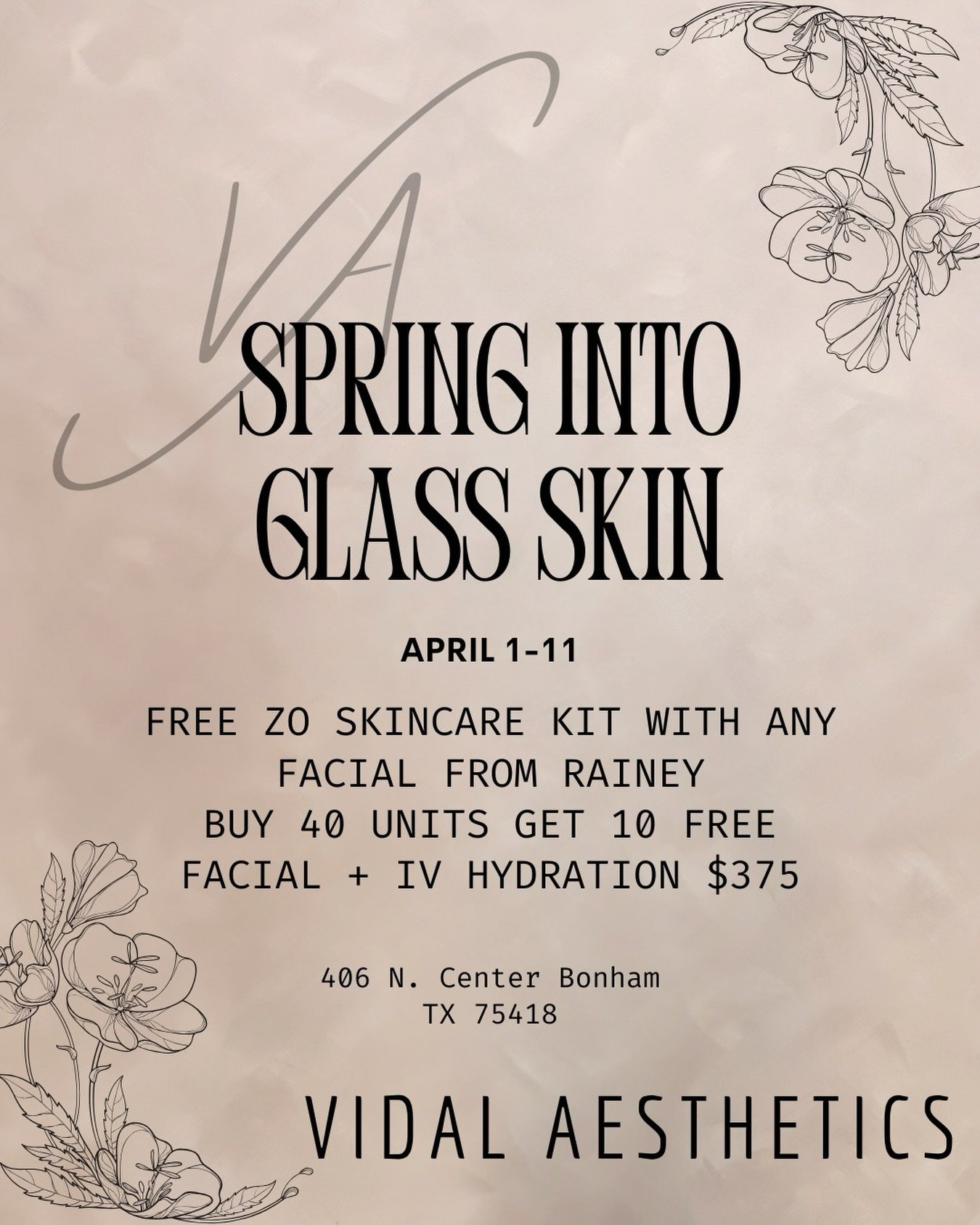 ✨ Spring Into Glass Skin ✨

April 1&ndash;11 only

Refresh, smooth, and glow just in time for warmer weather 🤍

&bull; FREE ZO Skincare Kit with any facial (with Rainey)
&bull; Buy 40 units, get 10 FREE
&bull; Facial + IV Hydration | $375

Limited a
