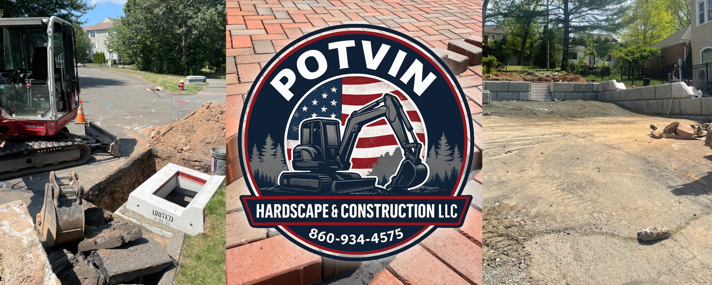 Construction site with excavator, brick wall, and yard work, sign reading 'Potvin Hardscape & Construction LLC' with contact number.