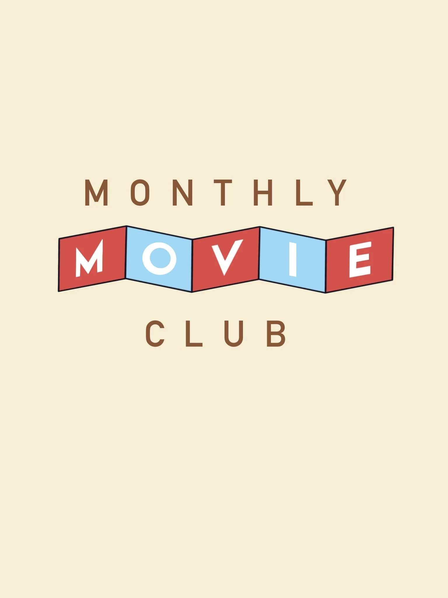 Monthly Movie Club