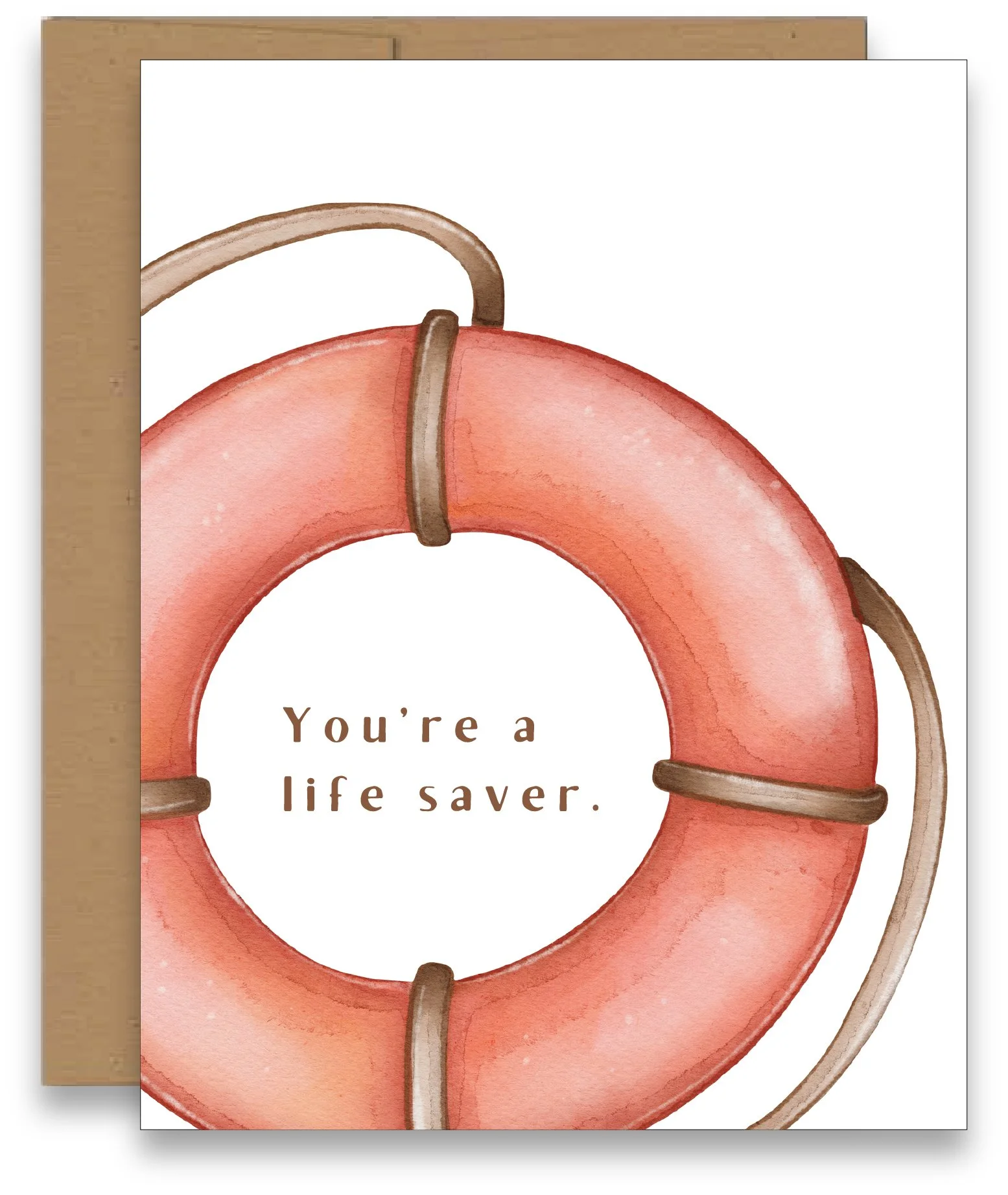 You're A Lifesaver Card