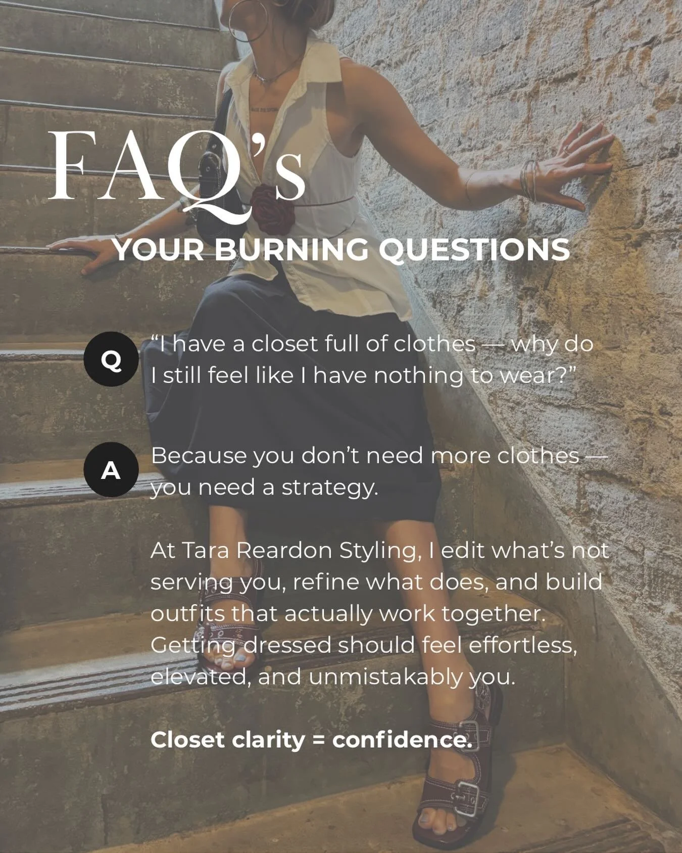 Feeling overwhelmed with a full closet but nothing to wear? 

At Tara Reardon Styling, I specialize in turning your wardrobe confusion into clarity. 🧥👗✨

Why is this so important? Because closet clarity = confidence. 💪🏼

Imagine a world where get