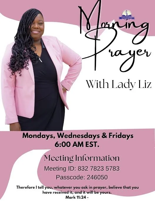 Image advertising a morning prayer with Lady Liz, showing a woman in a black dress and pink blazer, smiling, with service times on Mondays, Wednesdays, and Fridays at 6:00 AM EST, and meeting details