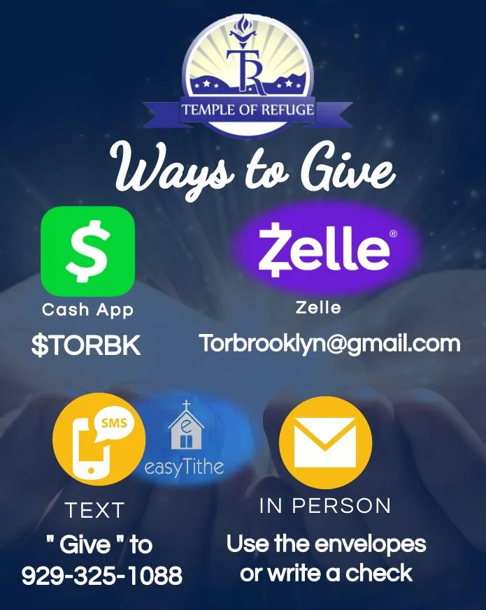 A donation information sheet for the Temple of Refuge. It includes ways to give, such as cash app, Zelle, text, in person, and email, with specific details for each method.