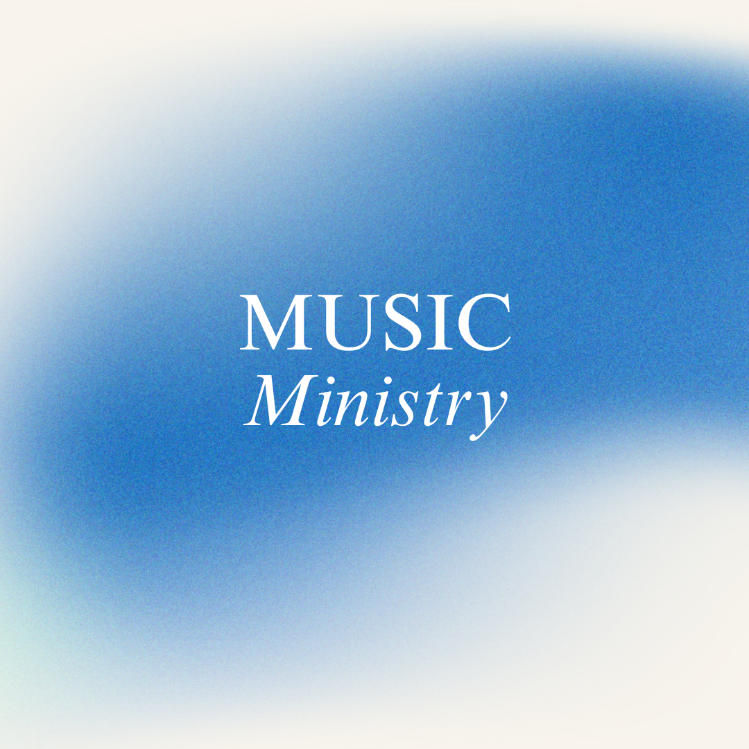 Blue gradient background with white text that reads 'Music Ministry'