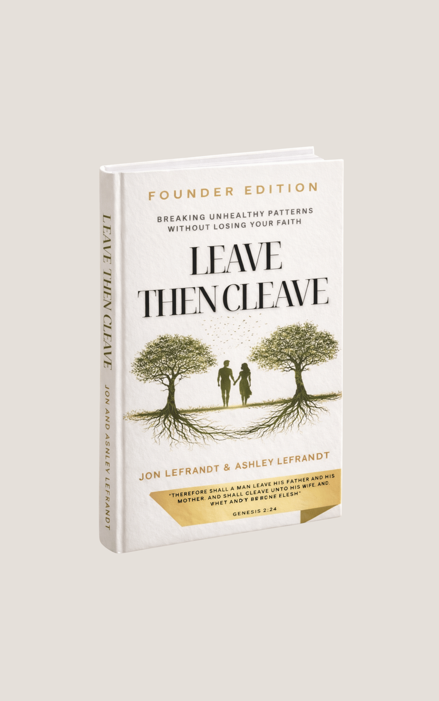 Leave Then Cleave book cover about emotionally immature parents, family boundaries, betrayal, and healing