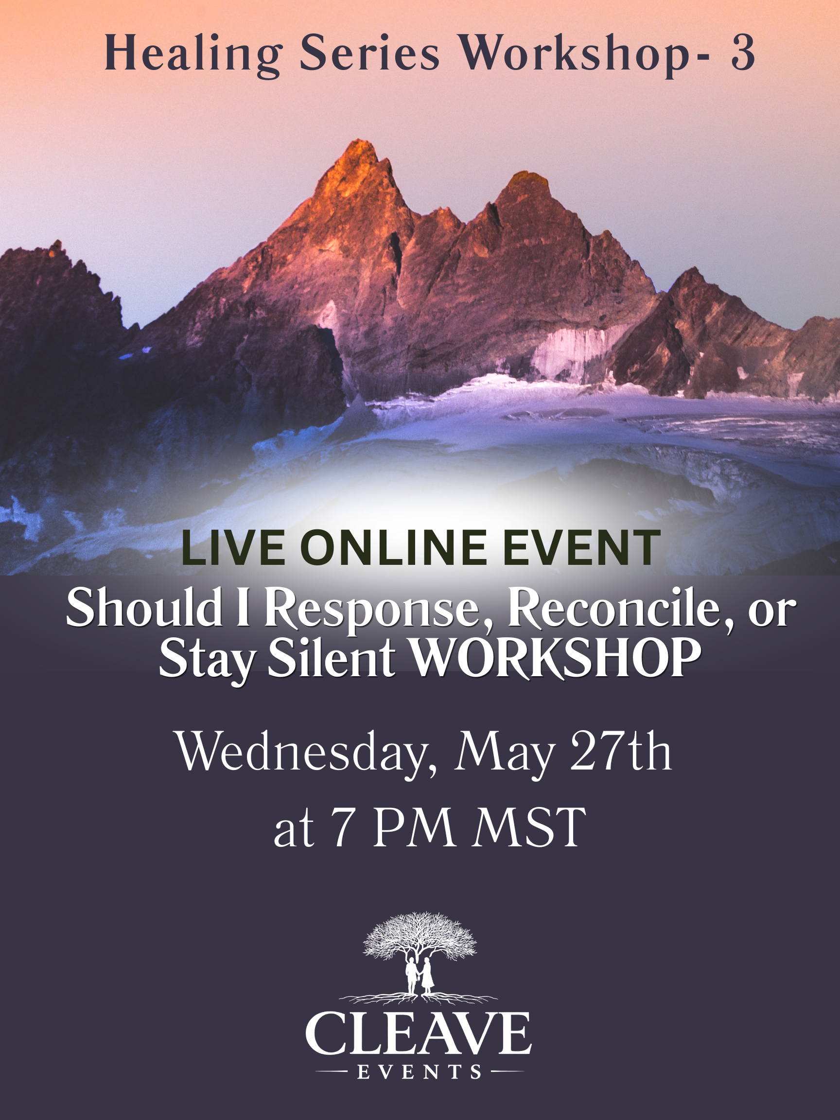 Should I Respond, Reconcile, or Stay Silent?: Healing Series Workshop 3