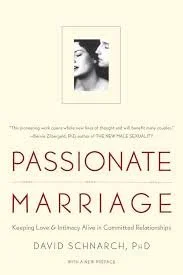 Book cover titled 'Passionate Marriage' by David Schnarch, PhD, featuring a black and white photo of a woman with her eyes closed.
