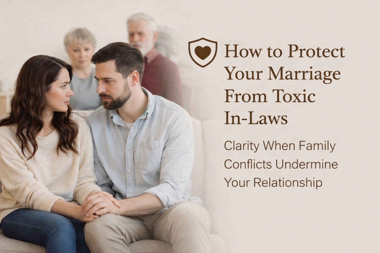 Concerned couple thinking about how to protect marriage from toxic in laws