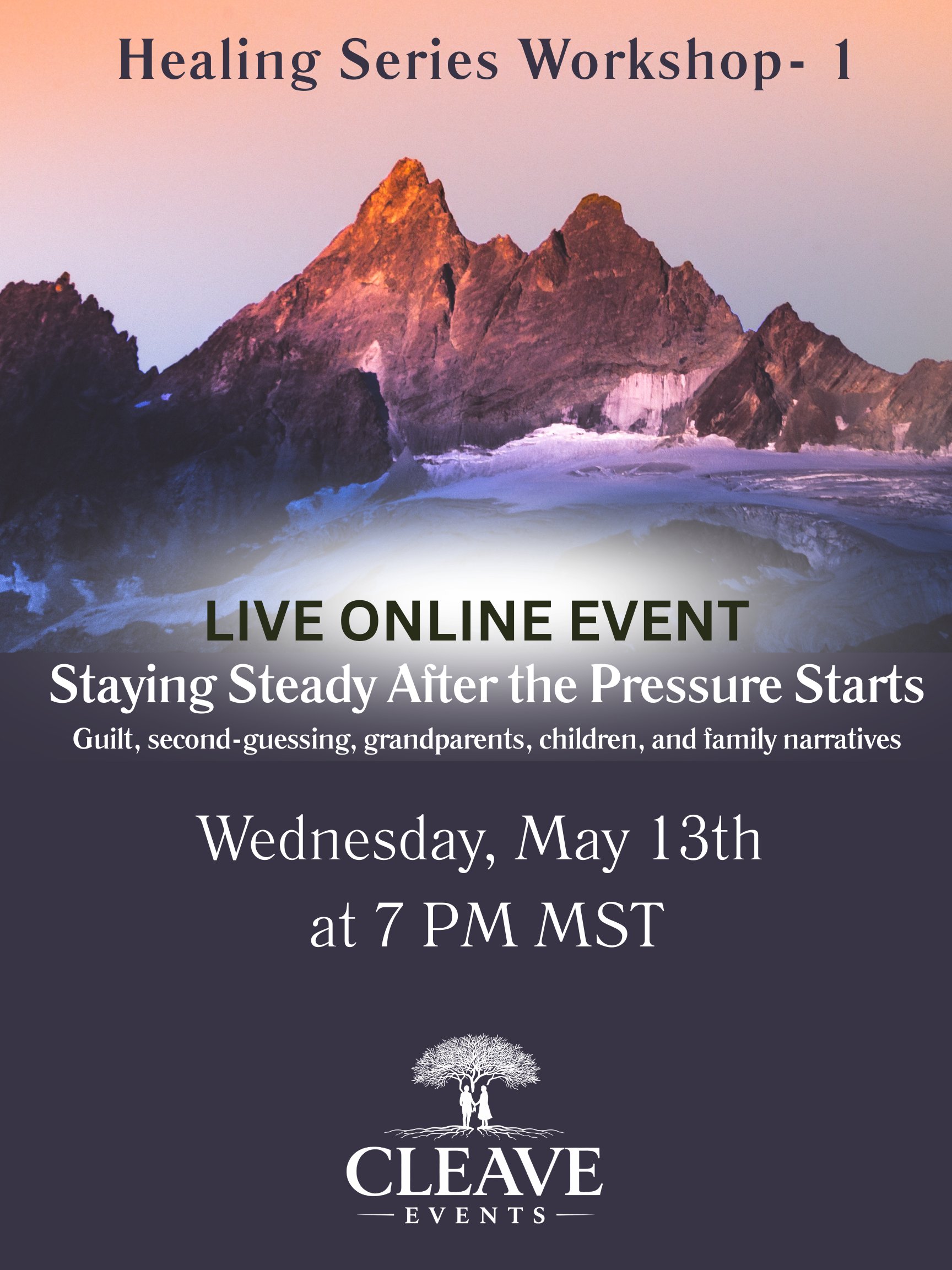 Staying Steady After the Boundary: Healing Series Workshop 1