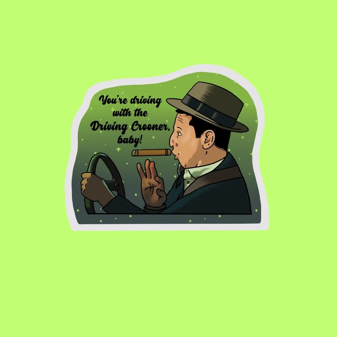 Driving Crooner ITSYL Sticker — Little Demon Printshop