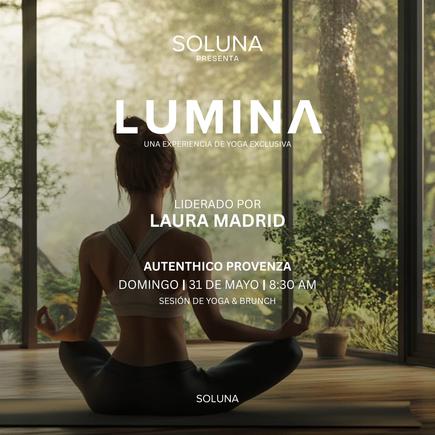 LUMINA - Experiencia de Yoga y Brunch - 31 de Mayo en Provenza