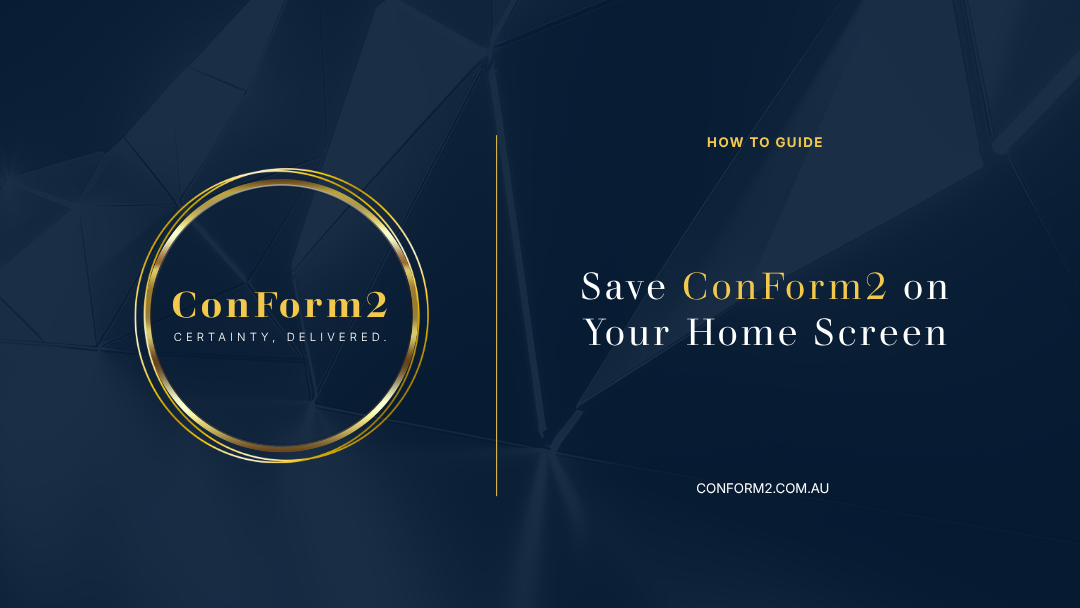 Save ConForm2 on Your Home Screen