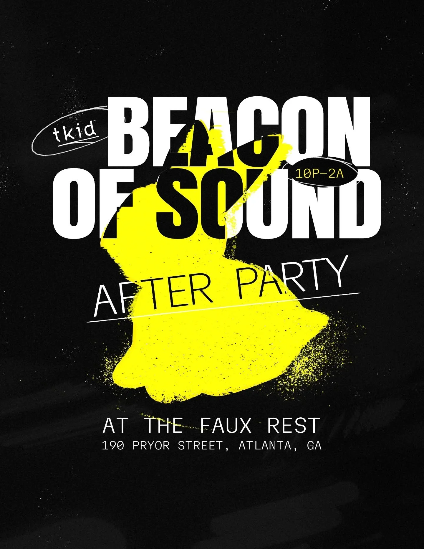 🌕 The Official After Party for "Beacon of Sound" is almost here! 🌕

Sat, Jun 6
10p-2a
@fauxrestatl

Tons of parking nearby and entry that won't break the bank. RSVPs are live NOW. Link in bio. See you at the Faux Rest 🪩🐇🌕🌲