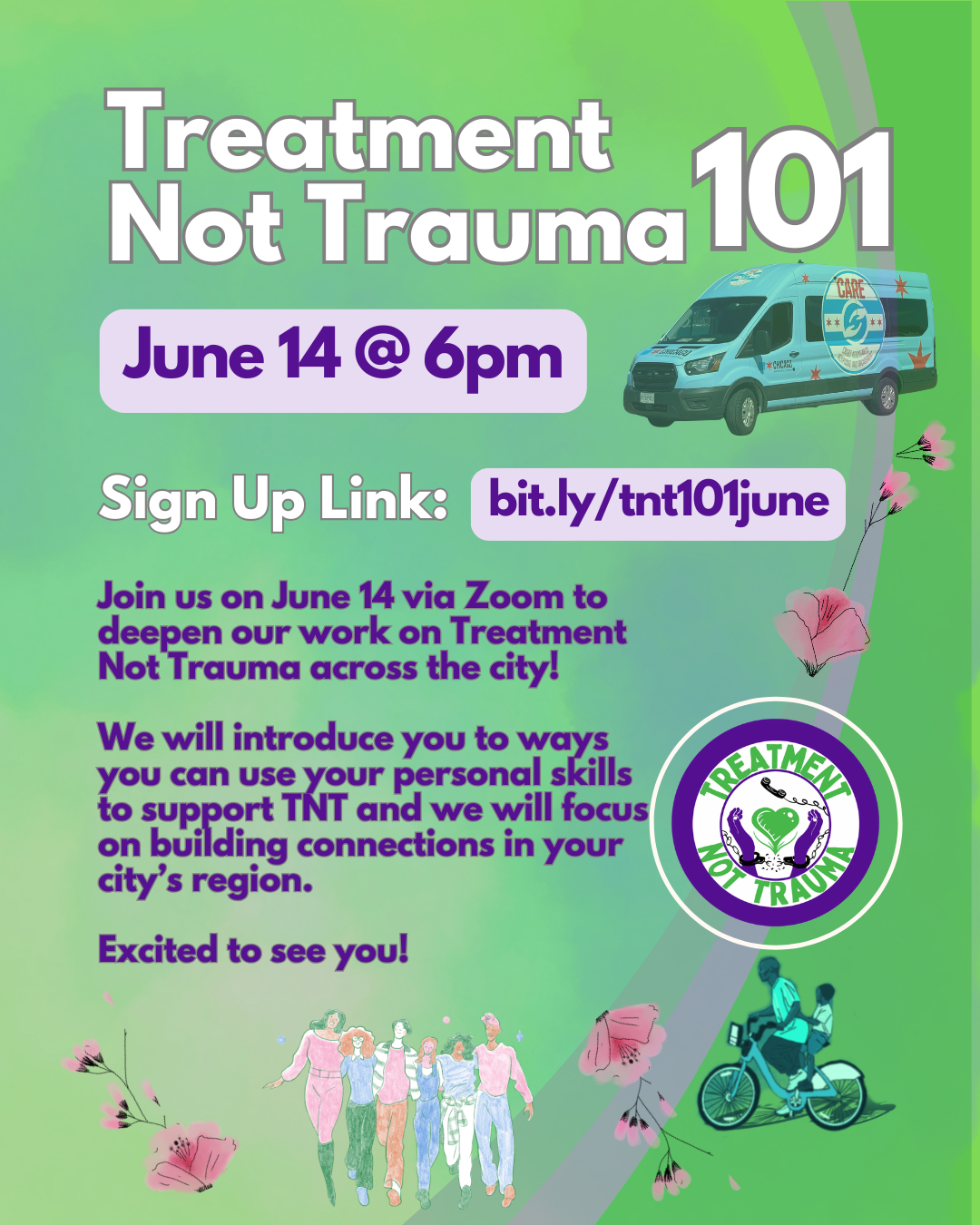Treatment NoT Trauma 101